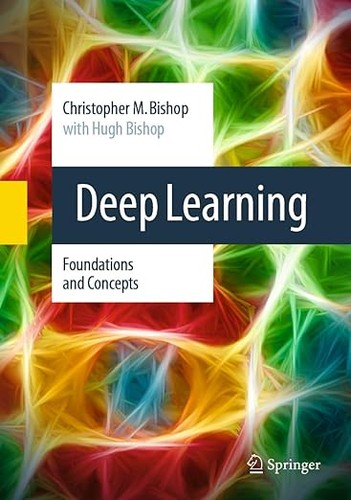 Couverture de Deep Learning, Foundations and Concepts, de Christopher M. Bishop et Hugh Bishop